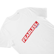 Load image into Gallery viewer, Fearless T-Shirt